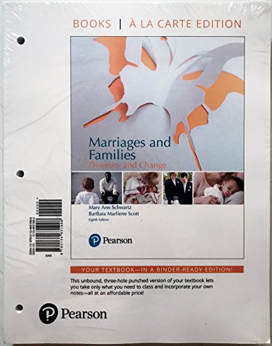 Marriages and Families: Diversity and Change -- Books a la Carte (8th Edition)