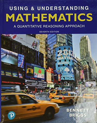 Using & Understanding Mathematics: A Quantitative Reasoning Approach Plus MyLab Math -- 24 Month Access Card Package (Bennett Science & Math Titles)