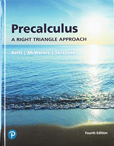 Precalculus: A Right Triangle Approach