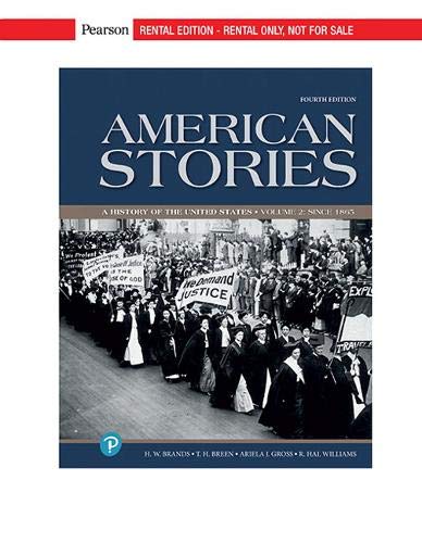 American Stories: A History of the United States, Volume 2
