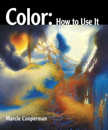 Color: How to Use It (Fashion Series)