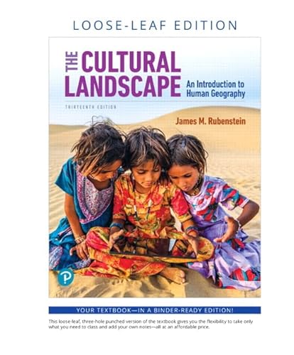 Cultural Landscape, The: An Introduction to Human Geography