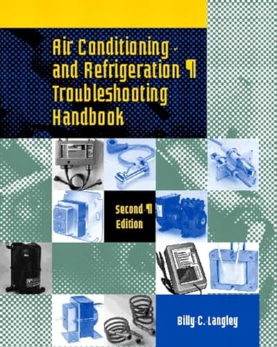 Air Conditioning and Refrigeration Troubleshooting Handbook