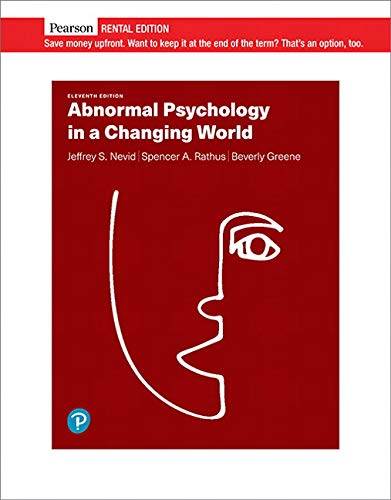 Abnormal Psychology in a Changing World [RENTAL EDITION]