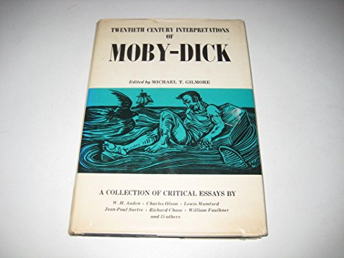 Twentieth Century Interpretations of Moby-Dick: A Collection of Critical Essays (A Spectrum Book)