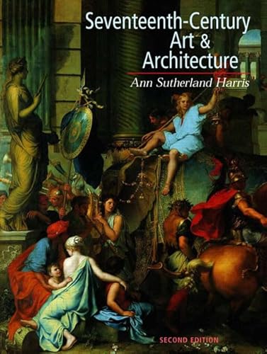 Seventeenth-Century Art and Architecture, 2nd Edition