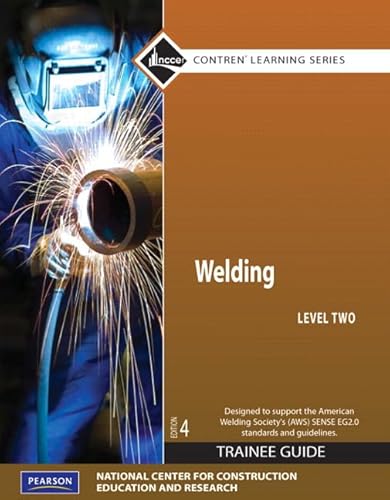 Welding Trainee Guide, Level 2