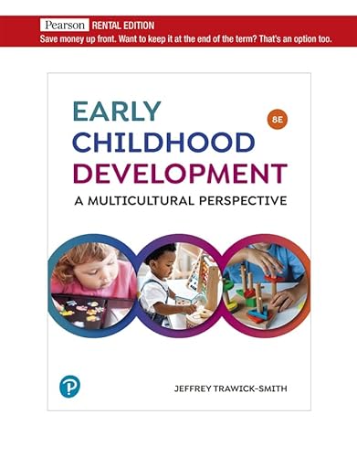 Early Childhood Development: A Multicultural Perspective [RENTAL EDITION]