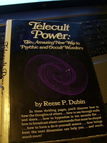 Telecult Power: The Amazing New Way to Psychic and Occult Wonders