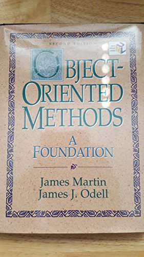 Object-Oriented Methods: A Foundation, UML Edition (2nd Edition)