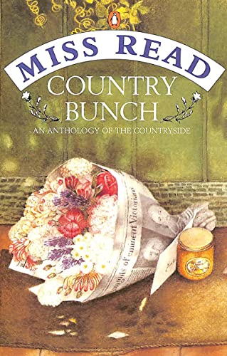 Country Bunch: An Anthology of the Countryside