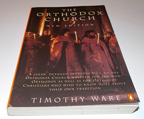 The Orthodox Church: New Edition