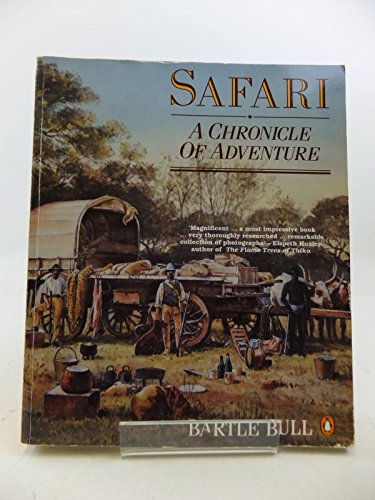 Safari: A Chronicle of Adventure