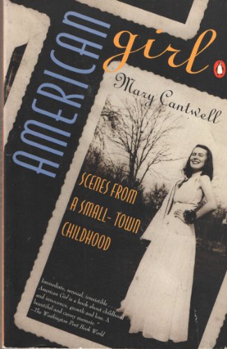 American Girl: Scenes from a Small-Town Childhood