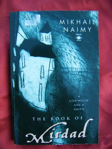 The Book of Mirdad: A Lighthouse and a Haven