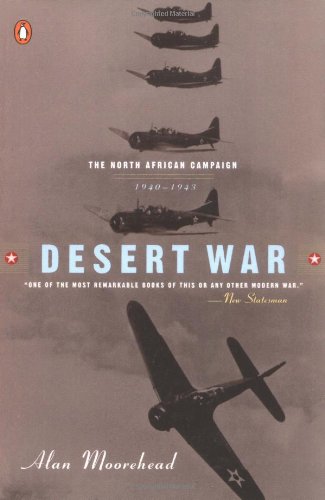 Desert War: The North African Campaign 1940-1943