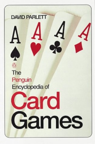 The Penguin Encyclopedia of Card Games