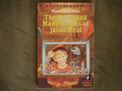 The Three and Many Wishes of Jason Reid