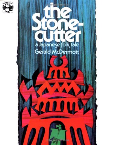 The Stonecutter: A Japanese Folk Tale (Picture Puffins)