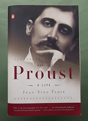 Marcel Proust: A Life