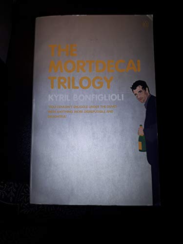 The Mortdecai Trilogy