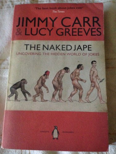 Naked Jape: Uncovering The Hidden World Of Jokes
