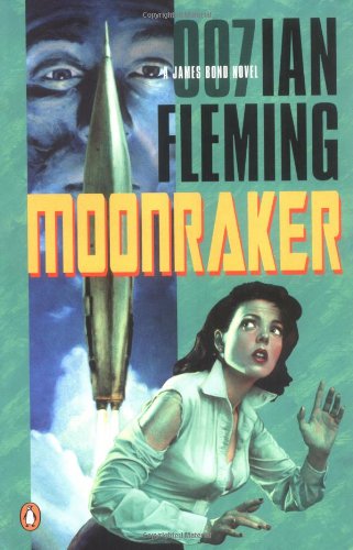 Moonraker (James Bond Novels)