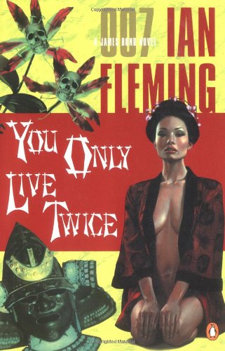 You Only Live Twice (James Bond Novels)