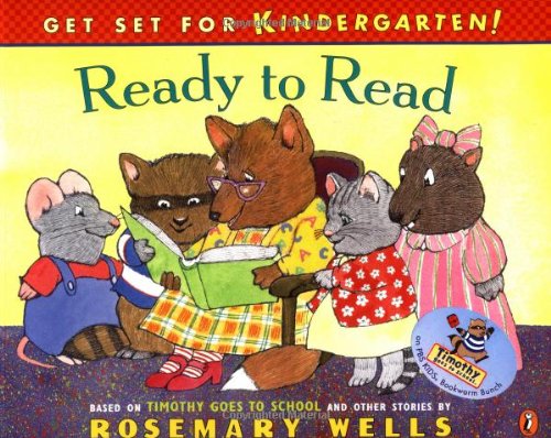 Ready to Read: Get Set For Kindergarten #5 (Timothy Goes to School)