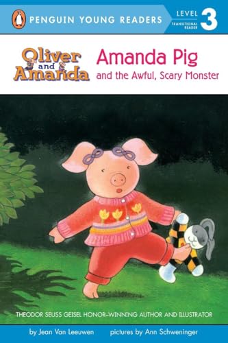Amanda Pig and the Awful, Scary Monster (Oliver and Amanda)