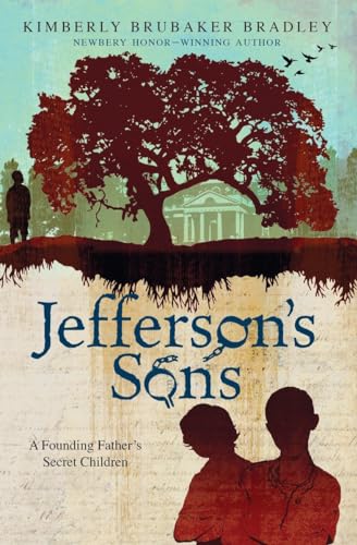 Jefferson's Sons: A Founding Father’s Secret Children