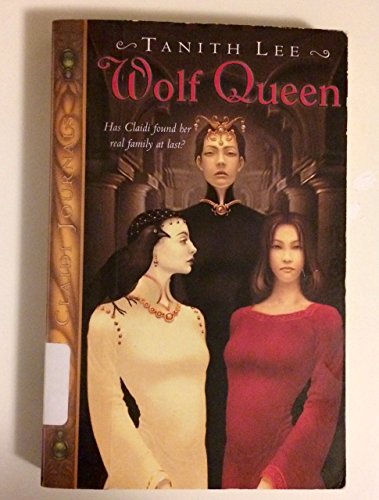 Wolf Queen: The Claidi Journals III (The Claidi Journals Book 3)