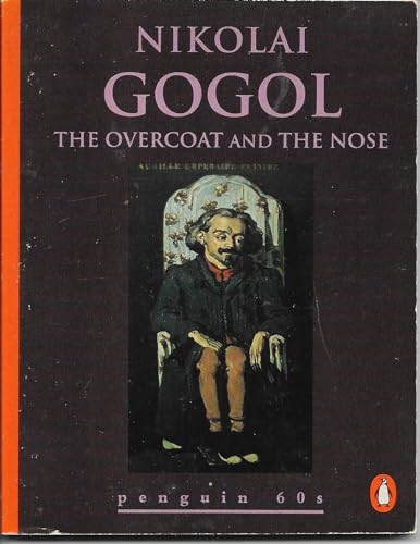 The Overcoat and the Nose