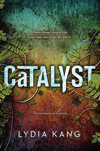 Catalyst (Control Duology)