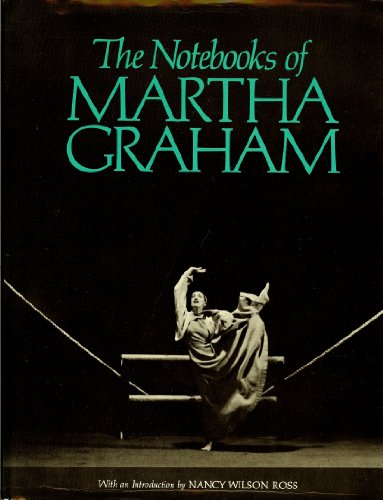 The Notebooks of Martha Graham