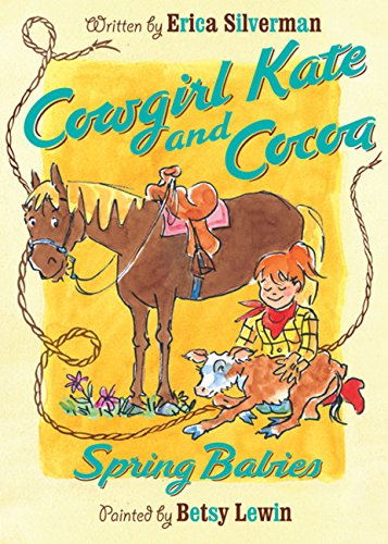 Spring Babies (Cowgirl Kate and Cocoa)