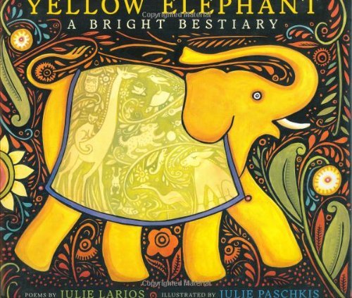 Yellow Elephant: A Bright Bestiary