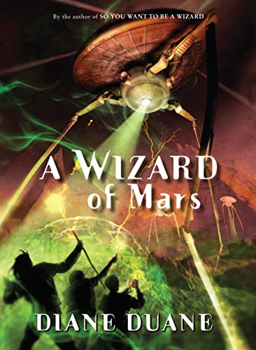 A Wizard of Mars: The Ninth Book in the Young Wizards Series (Young Wizards Series, 9)