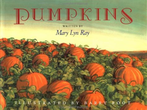 Pumpkins: A Story for a Field