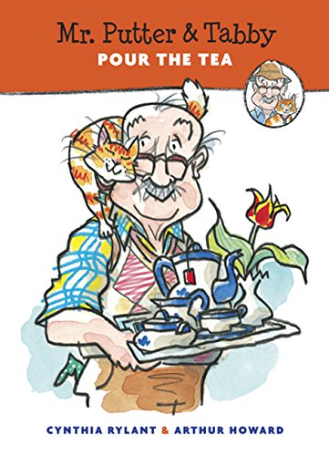 Mr. Putter & Tabby Pour the Tea