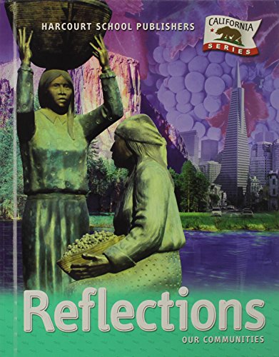 Harcourt School Publishers Reflections: Student Edition Grade 3 Reflections 2007