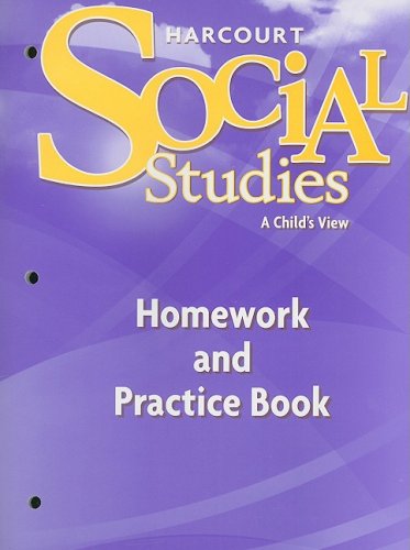 Harcourt Social Studies: Homework and Practice Book Student Edition Grade 1