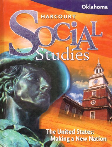 Harcourt Social Studies: Student Edition Grade 5 Us: Making a New Nation 2008