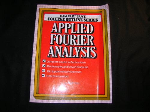 Applied Fourier Analysis (Books for Professionals)