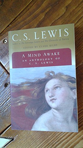 Cover of A Mind Awake: An Anthology of C. S. Lewis by Lewis, C. S., Paperback Book