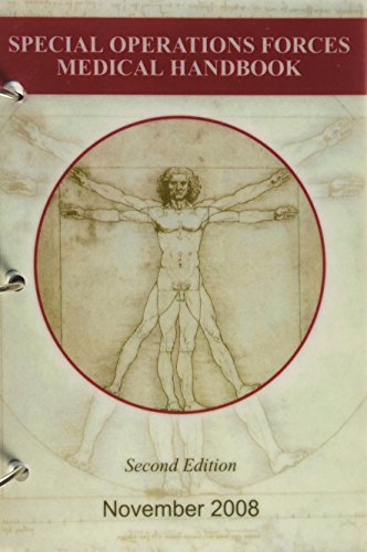 Special Operations Forces Medical Handbook, 2nd Edition