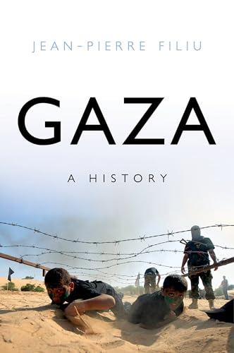 Gaza: A History (Comparative Politics and International Studies)