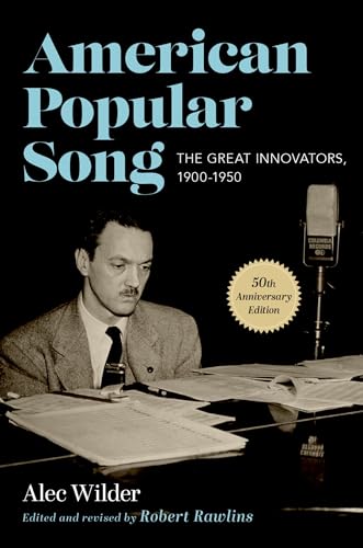 American Popular Song: The Great Innovators, 1900-1950