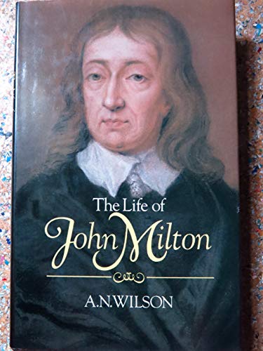 The Life of John Milton