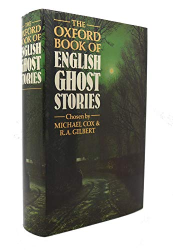 The Oxford Book of English Ghost Stories